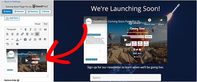 paste the url of your video into the content are of your seedprod coming soon page