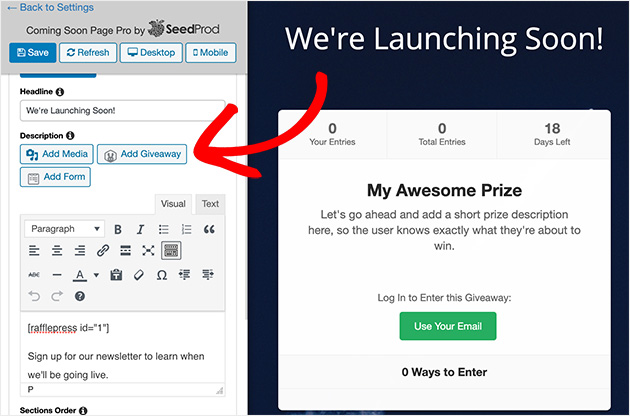 add RafflePress to your coming soon page