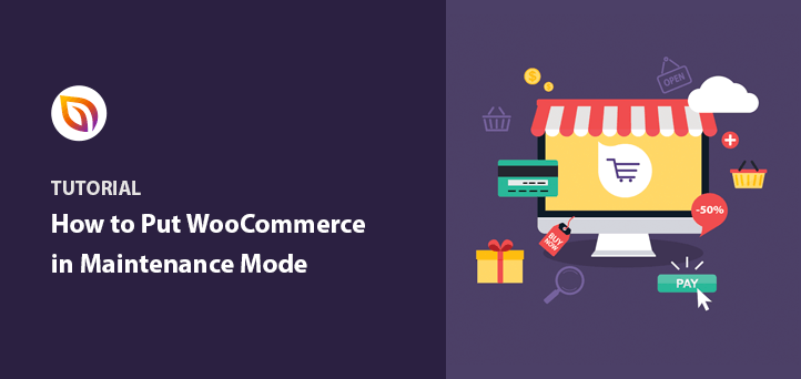 how to put woocommerce in maintenance mode