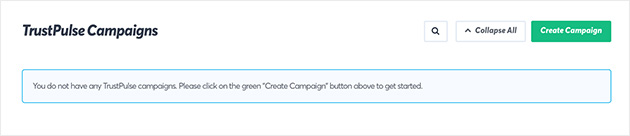 Screenshot of TrustPulse Campaigns dashboard. Click Create Campaign to get started.