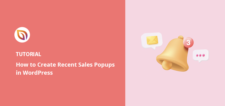 Create a recent sales popup in WordPress using TrustPulse