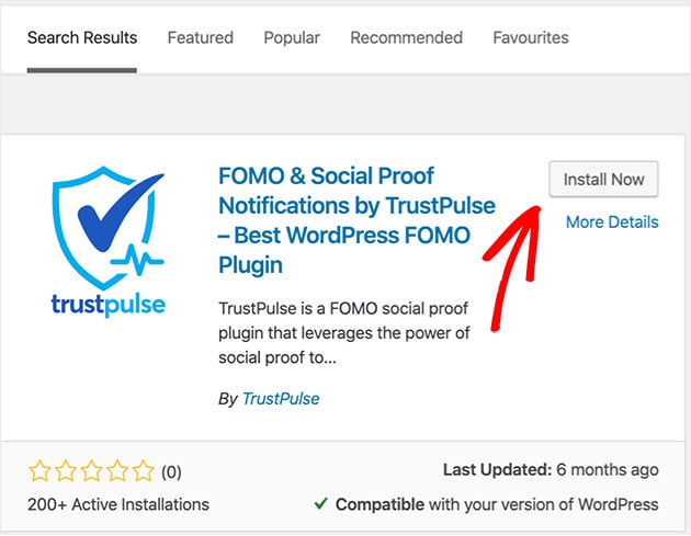 Install and activate the TrustPulse social proof notifications plugin by searching in WordPress