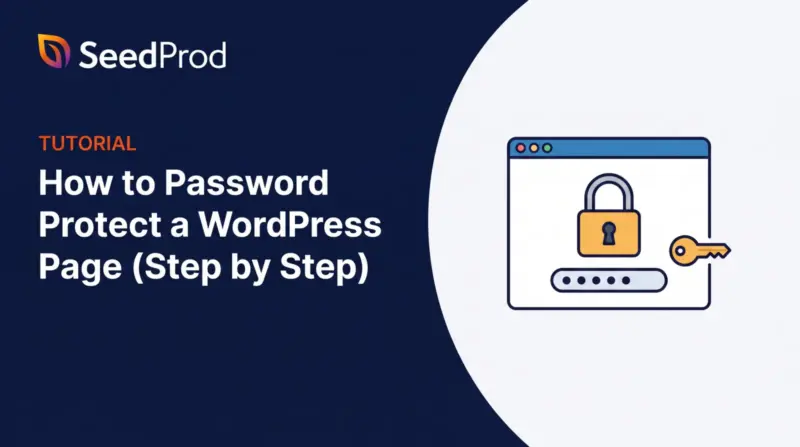 How to Password Protect Single Pages in WordPress (Step by Step)