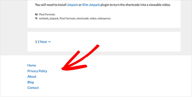 Display your WordPress privacy policy link in the footer of your site.