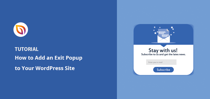 How to Create an Exit Intent Popup in WordPress