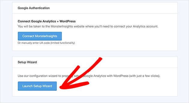 Cliquez sur le bouton Lancer l'assistant de configuration pour connecter votre site à Google Analytics.