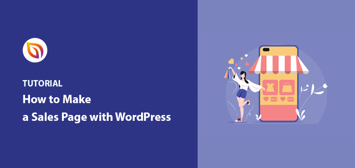 How to Make a Sales Page With WordPress (Step-by-Step)