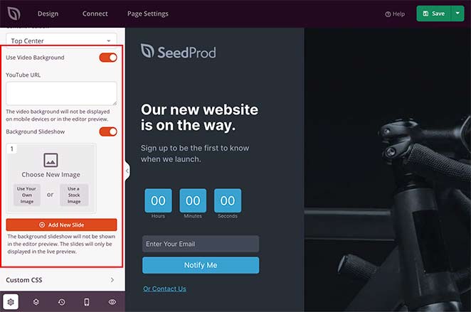 Add slideshows or video backgrounds to your coming soon page.