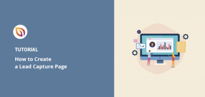 How to Create a Lead Capture Page in WordPress [2026]