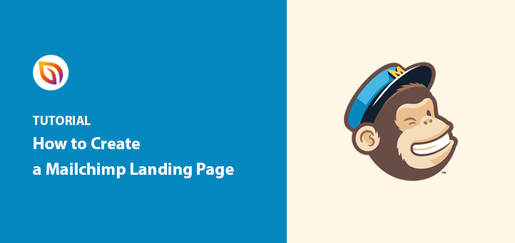 How to Create a Mailchimp Landing Page in WordPress