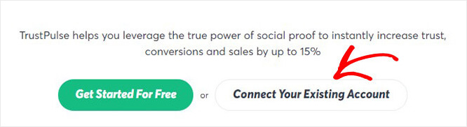 Connect your existing TrustPulse account to WordPress