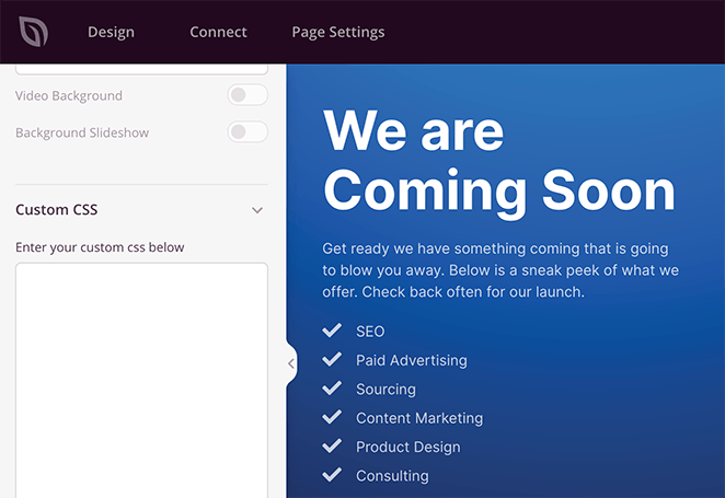 Ajoutez un CSS personnalisé à votre page "coming soon".