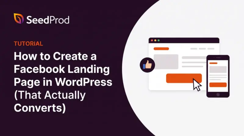 How to Create a Facebook Landing Page in WordPress (That Actually Converts)
