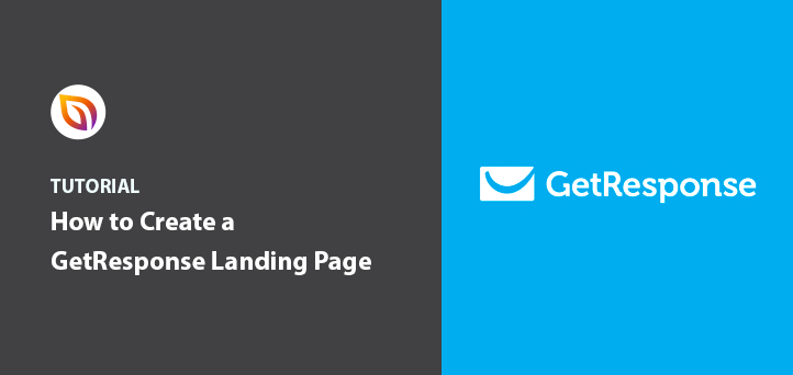 How to Create a GetResponse Landing Page in WordPress