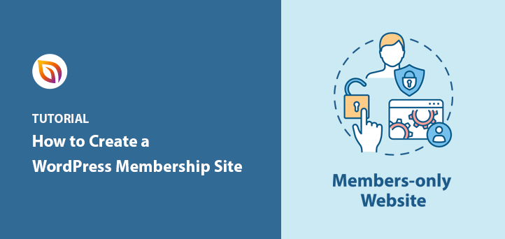 How to Create a Membership Site in WordPress To Skyrocket Sales