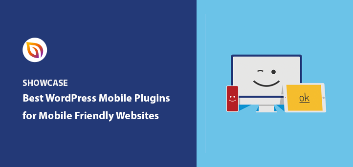 11 Best WordPress Mobile Plugins for Mobile Friendly Websites