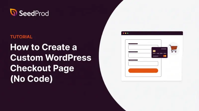 Como Criar uma Página de Checkout Personalizada no WordPress (Sem Código)