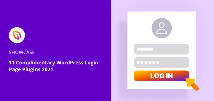 11 Complimentary WordPress Login Page Plugins 2021