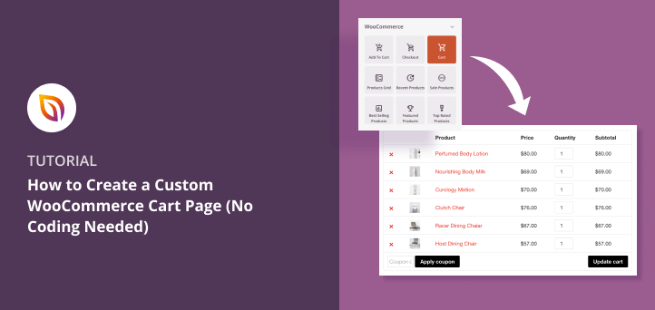 How to Create a Custom WooCommerce Cart Page (Without Code)