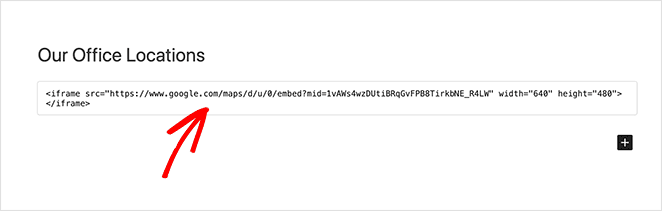 Pase the Google Maps embed code in a Custom HTML block