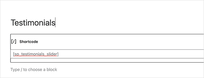 Paste the wp testimonials rotator shortcode into the shortcode block