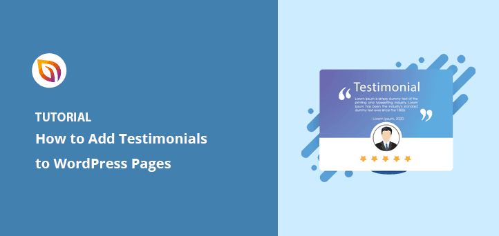 How to Add Testimonials to WordPress Pages (3 Easy Methods)