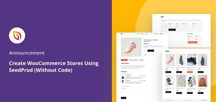 announcement create woocommerce stores with seedprod