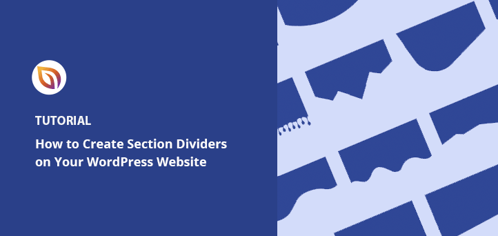 How to Create Fancy Section Dividers for WordPress Websites
