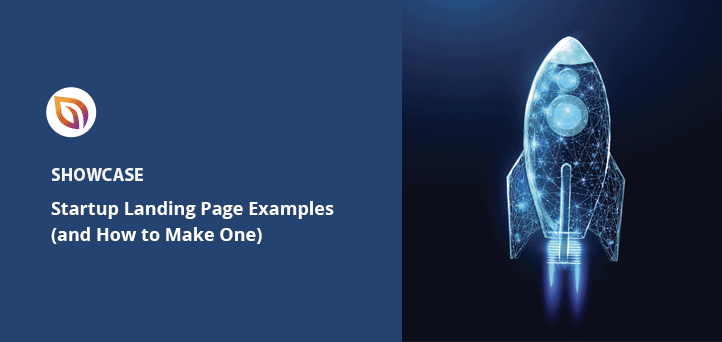 9 Startup Landing Page Examples and How to Make One