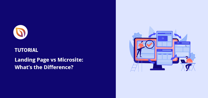 Landing Page vs Microsite: Which One Is Best for Your Brand