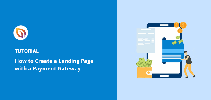 How to Create a Landing Page with Payment Gateway