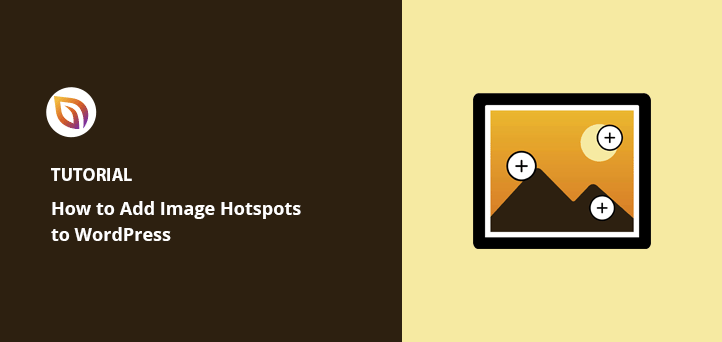 Comment ajouter des images Hotspot à WordPress (de manière simple)