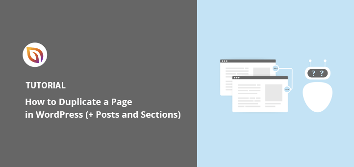 How to Duplicate a Page in WordPress (+ Posts and Sections)