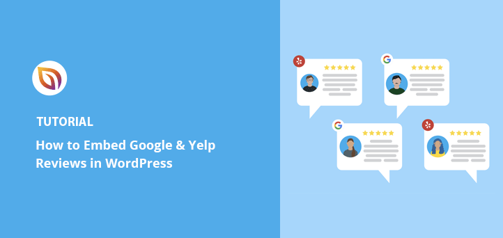 How to Embed Google Reviews in WordPress (+ Yelp Reviews)