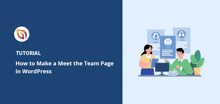 How to Add a Meet The Team Page to WordPress