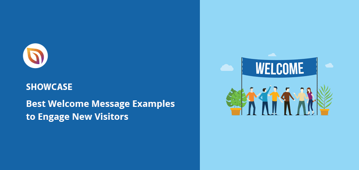 12 Website Welcome Message Examples To Engage New Visitors