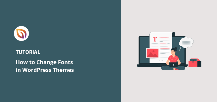 How to Change Fonts in WordPress