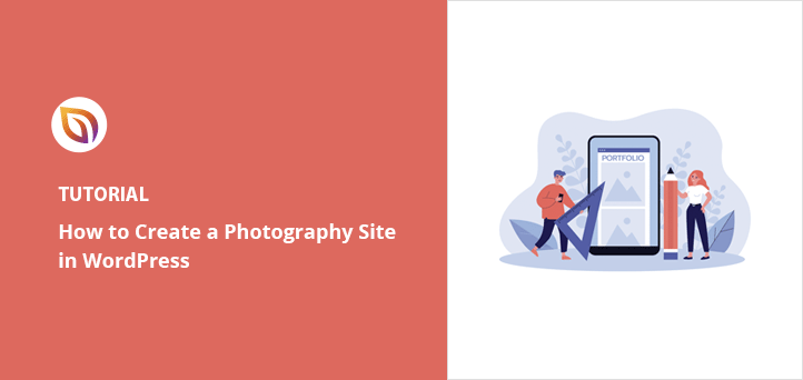 Comment créer un site web de photographie avec WordPress 2024