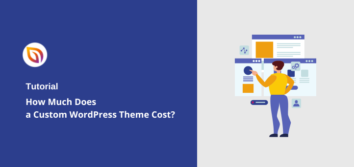 How Much Does a Custom WordPress Theme Cost