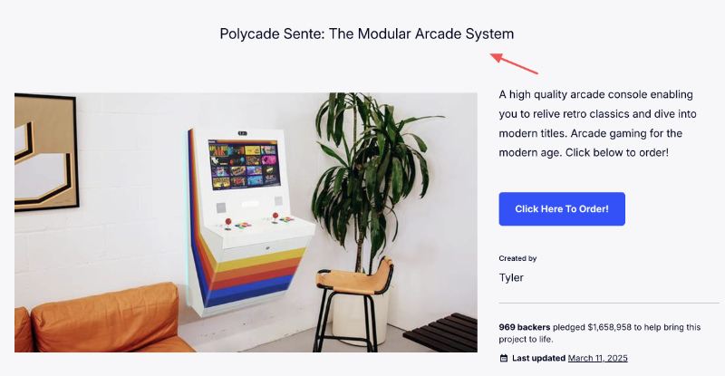 Page de destination Kickstarter Polycade Sente avec un titre fort
