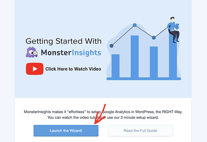 Launch the MonsterInsights setup wizard