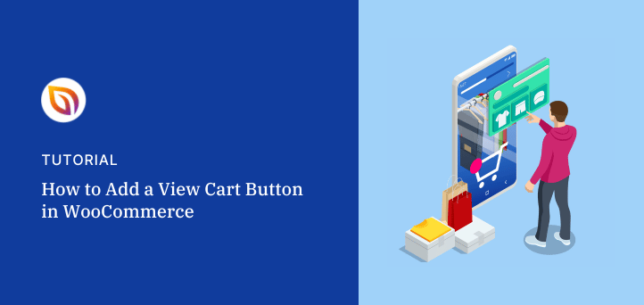 How to Add View Cart Button in WooCommerce the Easy Way