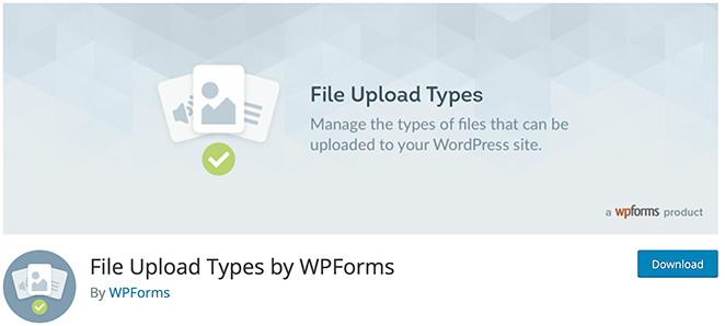 File Upload Types plugin by WPForms