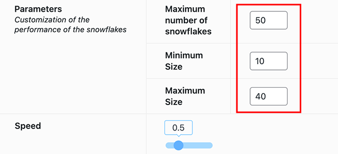 Adjust the snowflake speed, number, and size.