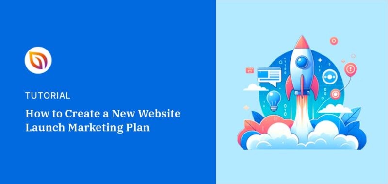 Comment créer un plan de marketing pour le lancement d'un nouveau site web