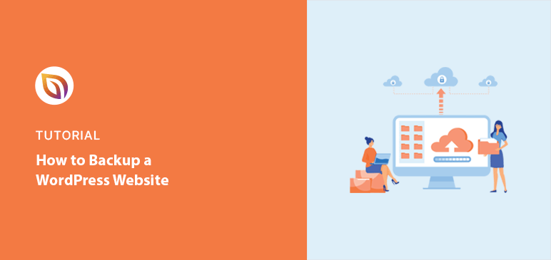 How to Backup a WordPress Site: A Beginner's Guide