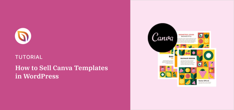 How to Sell Canva Templates on WordPress (Easy Guide)