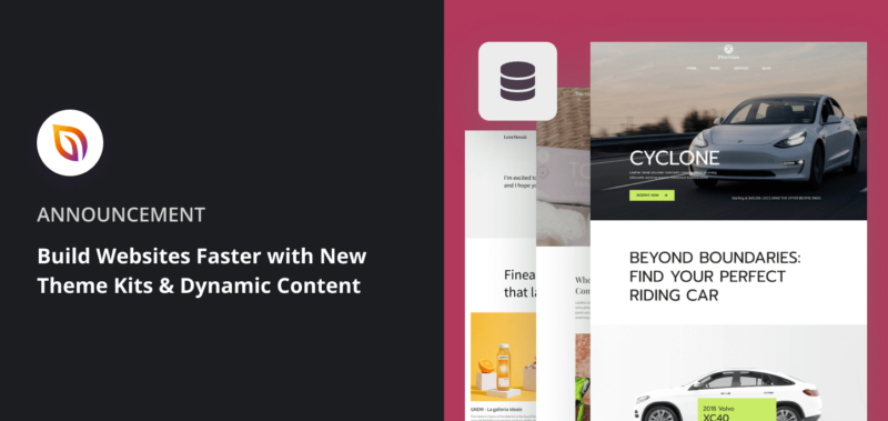 Build Websites Faster with New Theme Kits & Dynamic Content