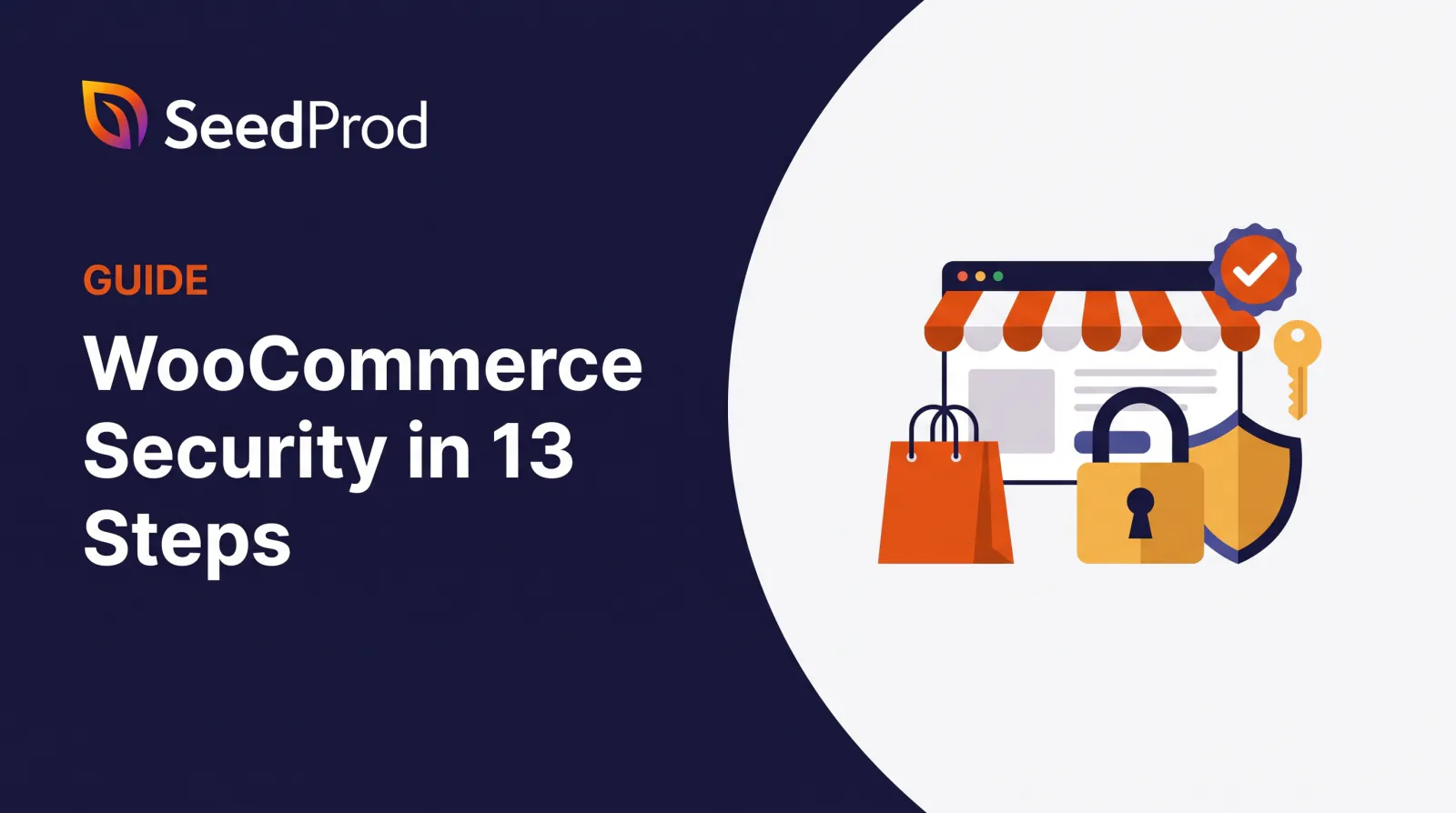 WooCommerce Security: 13 Steps to Protect Your Store