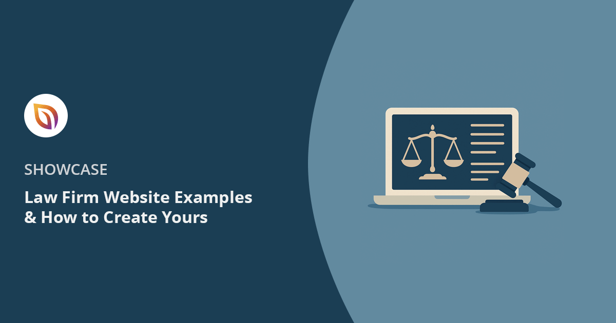 Best Law Firm Website Examples (and How to Create Yours)